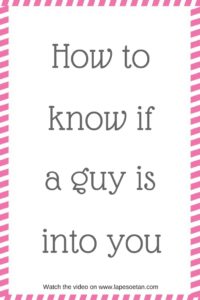 how to know if a guy is into you