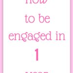 How to be engaged in 1 year