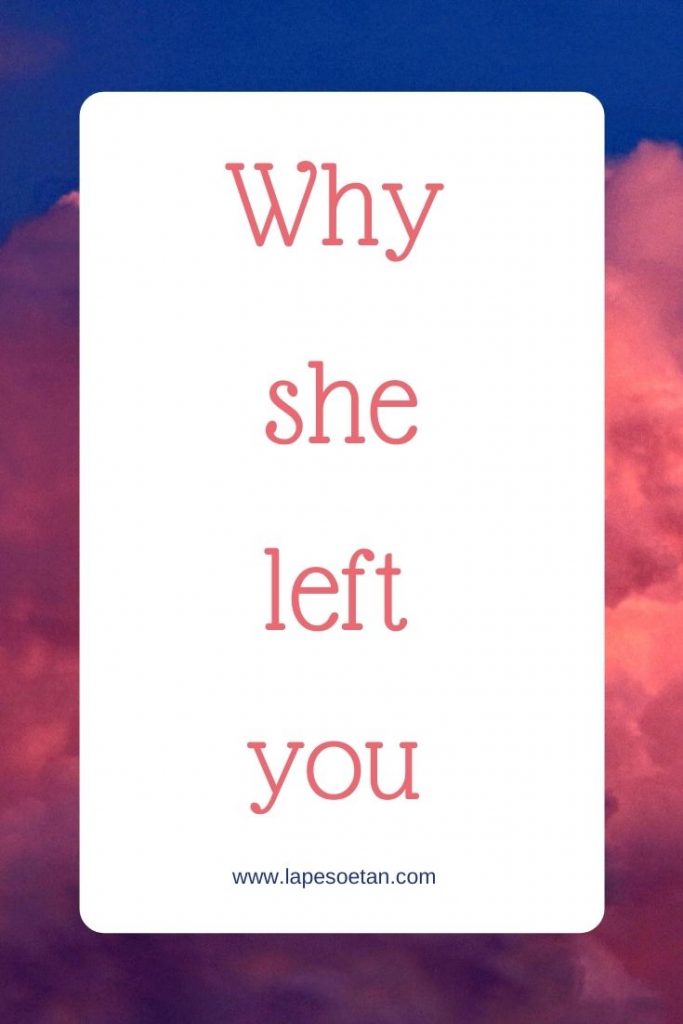 why she left you www.lapesoetan.com
