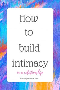 how to build intimacy in a relationship